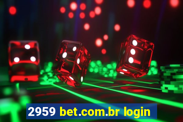 2959 bet.com.br login